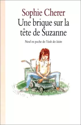 Couverture du produit · Une brique sur la tête de Suzanne