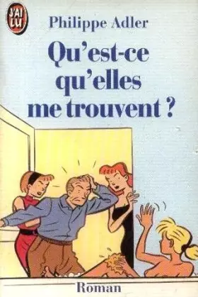 Couverture du produit · Qu'est-ce qu'elles me trouvent ?
