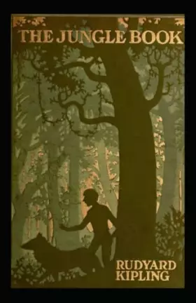 Couverture du produit · The Jungle Book: Rudyard Kipling (Fantasy, Literature, Classics, Action & Adventure ) [Annotated]