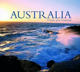 Couverture du produit · Australia: Visions of a Continent