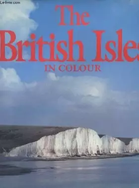 Couverture du produit · The British Isles in Colour