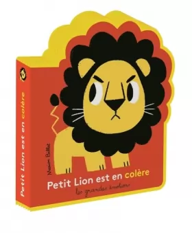 Couverture du produit · Petit lion est en colère - Les Grandes Emotions - De 1 à 3 ans