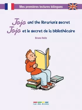 Couverture du produit · Jojo et le secret de la bibliothécaire/Jojo and the librarian's secret