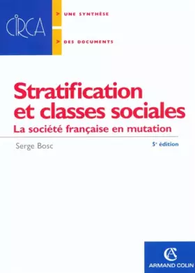 Couverture du produit · Stratification et classes sociales : La société française en mutation