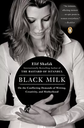 Couverture du produit · Black Milk: On the Conflicting Demands of Writing, Creativity, and Motherhood