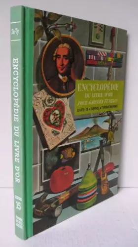 Couverture du produit · ENCYCLOPEDIE DU LIVRE D'OR Illustrée pour garçons et filles tome 15 : SERRE à TYRRHÉNIENNE (mer)