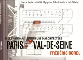 Couverture du produit · École nationale supérieure d'architecture Paris Val-de-Seine - Frédéric Borel