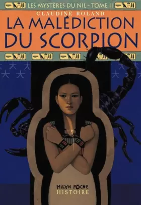 Couverture du produit · Les mystères du Nil, Tome 2 : La malédiction du scorpion