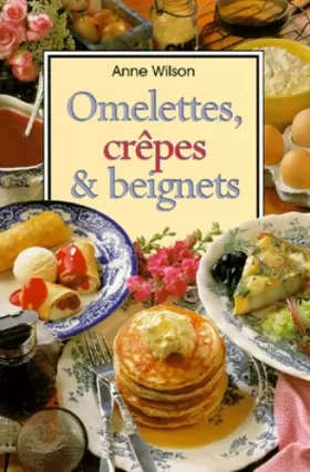Couverture du produit · Omelettes, crêpes et beignets