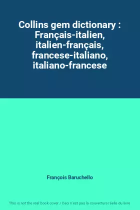 Couverture du produit · Collins gem dictionary : Français-italien, italien-français, francese-italiano, italiano-francese