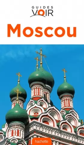 Couverture du produit · Guide Voir Moscou