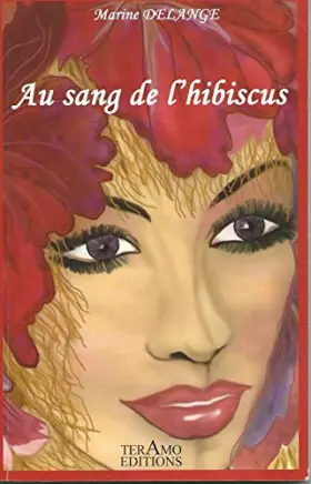 Couverture du produit · Au sang de l'hibiscus