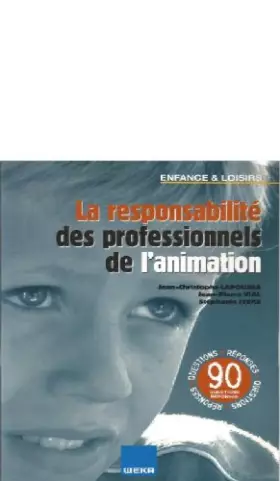 Couverture du produit · La responsabilité des professionnels de l'animation (Enfance et loisirs)