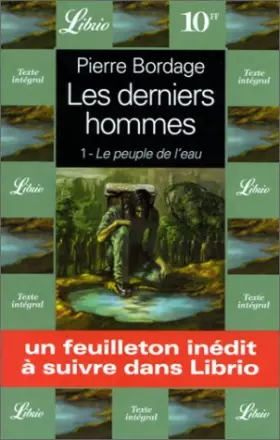 Couverture du produit · Les derniers hommes, Tome 1 : Le peuple de l'eau