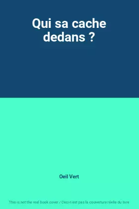 Couverture du produit · Qui sa cache dedans ?