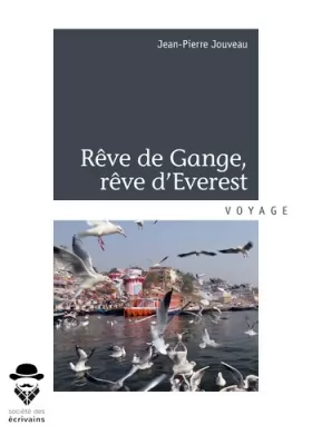 Couverture du produit · Rêve de Gange, rêve d'Everest