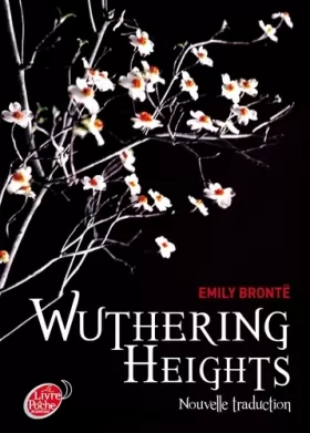 Couverture du produit · Wuthering Heights, nouvelle traduction - Texte Abrégé