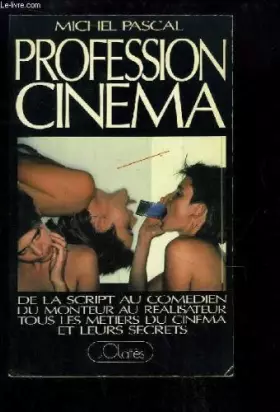 Couverture du produit · Profession cinéma