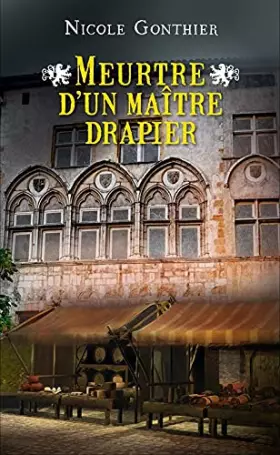 Couverture du produit · Meurtre d'un maître drapier