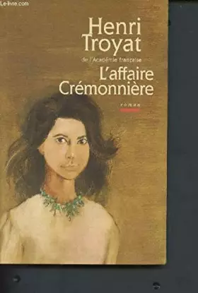 Couverture du produit · L'affaire Crémonnière