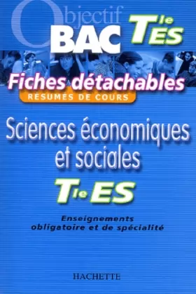 Couverture du produit · Fiches détachables : Sciences économiques et sociales, terminale ES