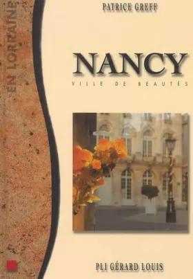 Couverture du produit · Nancy.: Ville de beautés