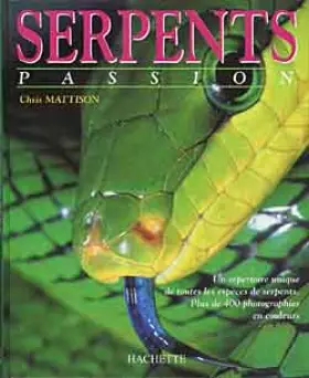 Couverture du produit · Serpents passion
