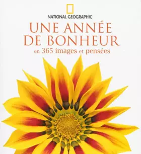 Couverture du produit · Une année de bonheur en 356 images et pensées