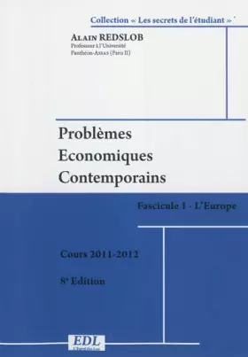 Couverture du produit · Problèmes économiques contemporains: 3 volumes : Tome 1, L'Europe  Tome 2, Le monde  Tome 3, La France