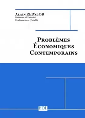 Couverture du produit · Problèmes économiques contemporains: 3 volumes : Tome 1, L'Europe  Tome 2, Le monde  Tome 3, La France