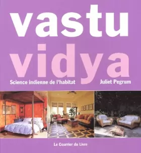 Couverture du produit · Vastu vidya : Science indienne de l'habitat