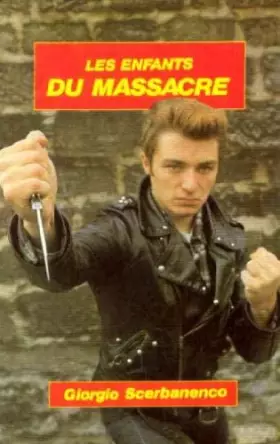 Couverture du produit · Les Enfants du massacre