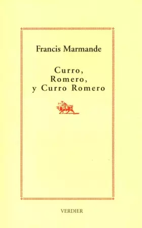 Couverture du produit · Curro, Romero, y Curro Romero