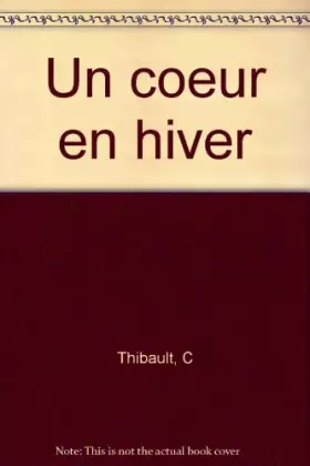 Couverture du produit · Un Coeur en hiver