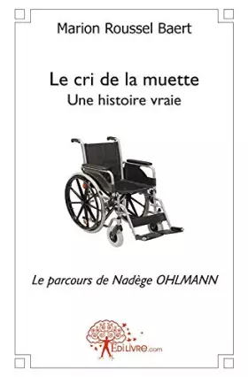 Couverture du produit · Le cri de la muette
