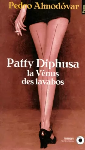 Couverture du produit · Patty Diphusa, la Vénus des lavabos