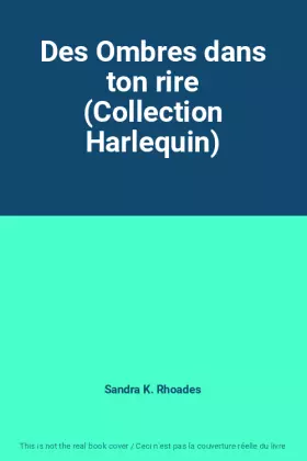 Couverture du produit · Des Ombres dans ton rire (Collection Harlequin)