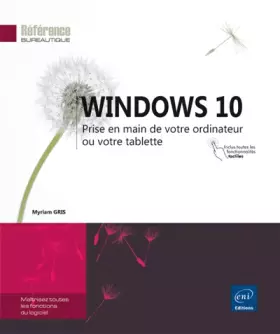 Couverture du produit · Windows 10 - Prise en main de votre ordinateur ou votre tablette