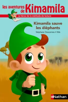 Couverture du produit · Kimamila sauve les éléphants (1)