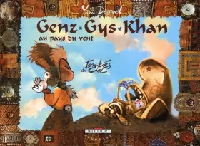 Couverture du produit · Genz Gys Khan au pays du vent, tome 5 : Tombés du ciel