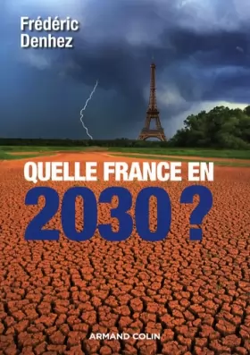 Couverture du produit · Quelle France en 2030 ?