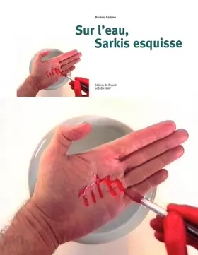 Couverture du produit · Sur l'eau, Sarkis esquisse