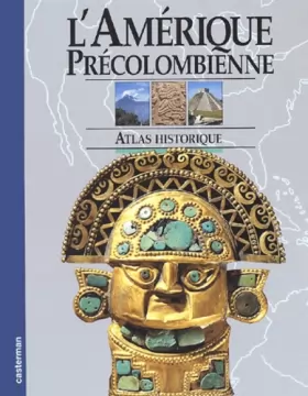 Couverture du produit · L'Amérique précolombienne