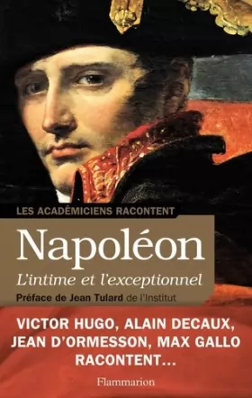 Couverture du produit · Napoléon, l'intime et l'exceptionnel