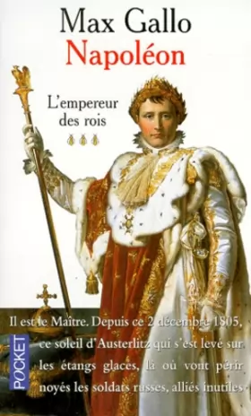 Couverture du produit · Napoléon : l'Empereur des rois, tome 3