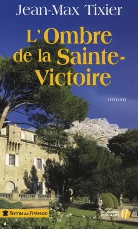 Couverture du produit · L'Ombre de la Sainte-Victoire