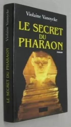 Couverture du produit · Le secret du pharaon