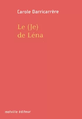 Couverture du produit · (je) de lena (Le)