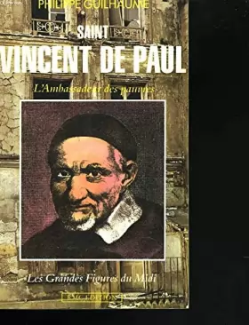 Couverture du produit · Saint Vincent de Paul L'Ambassadeur des pauvres