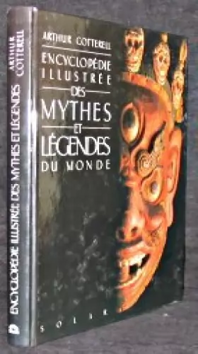 Couverture du produit · Encyclopédie illustrée des mythes et legendes du monde